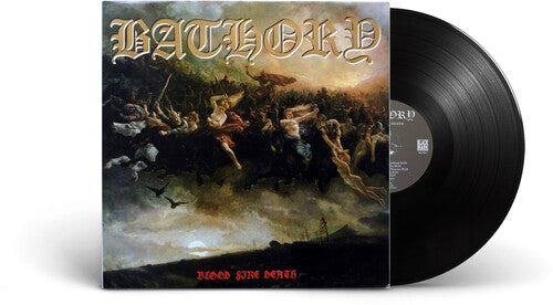 Bathory: Blood Fire Death - VINYL LP