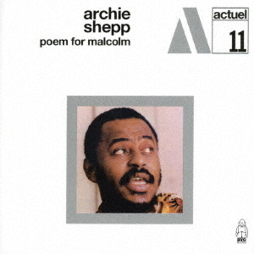 Shepp, Archie: Poem For Malcolm - COMPACT DISCS