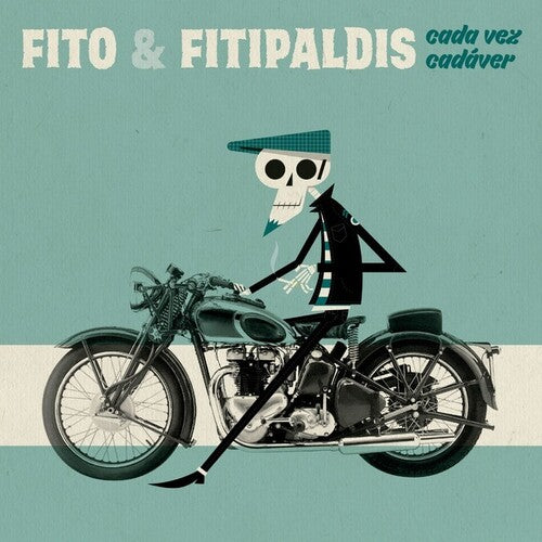Fito Y Fitipaldis: Cada Vez Cadaver