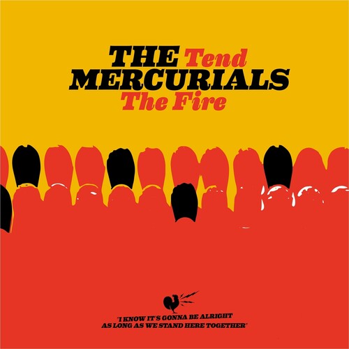 Mercurials: Tend the Fire