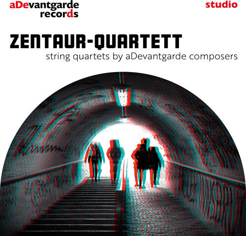 Bettendorf / Deuse / Zentaur-Quartett: String Quartets By Adevantgarde Composers - COMPACT DISCS