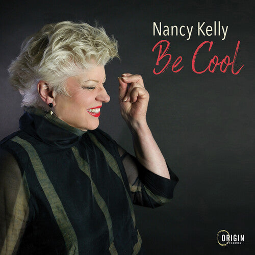 Kelly, Nancy: Be Cool