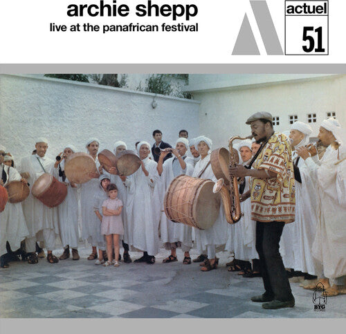 Shepp, Archie: Live At The Pan-African Festival