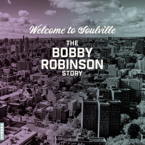 Various Artists: Welcome To Soulville - The Bobby Robinson Story - VINYL LP