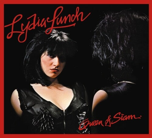Lydia Lunch: Queen Of Siam - COMPACT DISCS