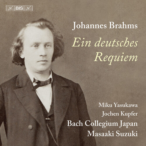 Kupfer / Yasukawa: Brahms: Ein deutsches Requiem - SUPER-AUDIO CD