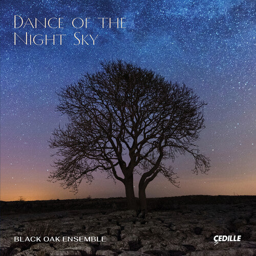 Black Oak Ensemble: Dance of the Night Sky