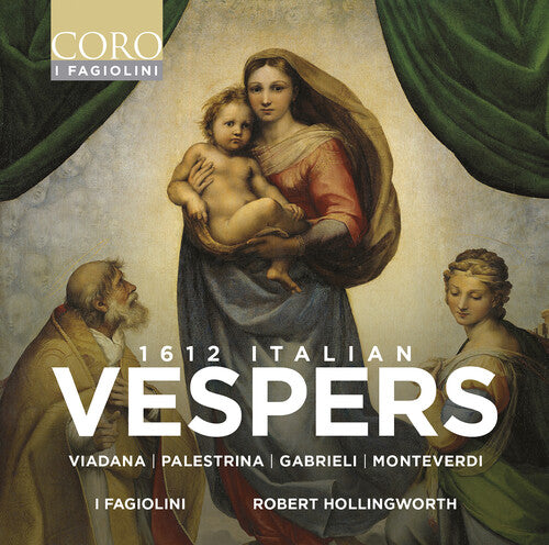 I Fagiolini: 1612 Italian Vespers