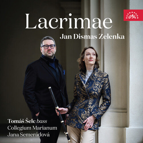 Selc / Marianum: Jan Dismas Zelenka: Lacrimae