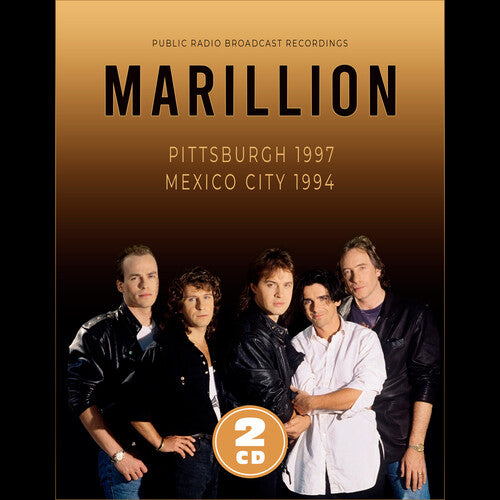 Marillion: Pittsburgh 1997 / Mexico City 1994 - COMPACT DISCS