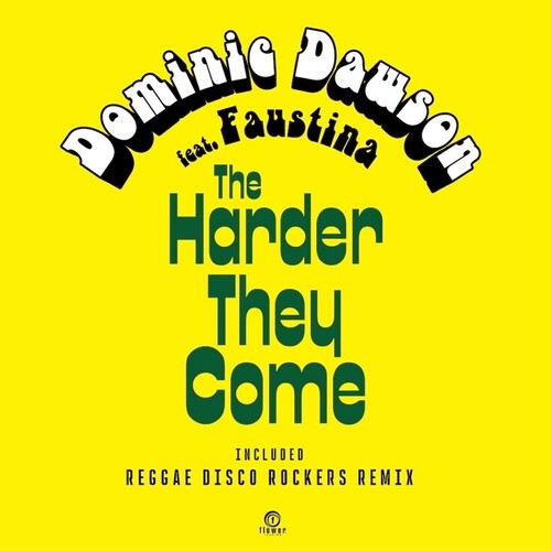 Dominic Dawson: The Harder They Come - Jimmy Cliff - 7-INCH SINGLE