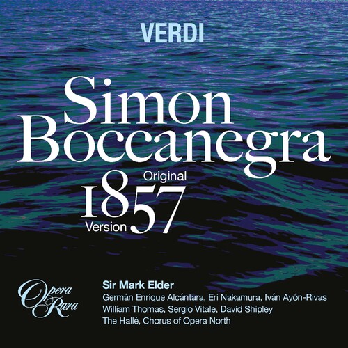Elder, Mark: Verdi: Simon Boccanegra - Original 1857 Version - COMPACT DISCS