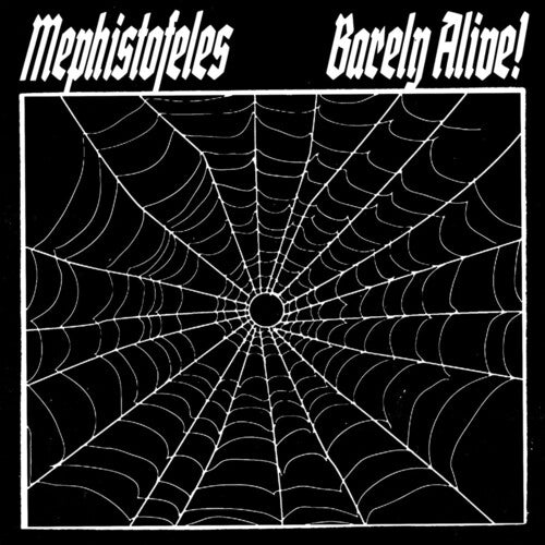Mephistofeles: Barely Alive - VINYL LP