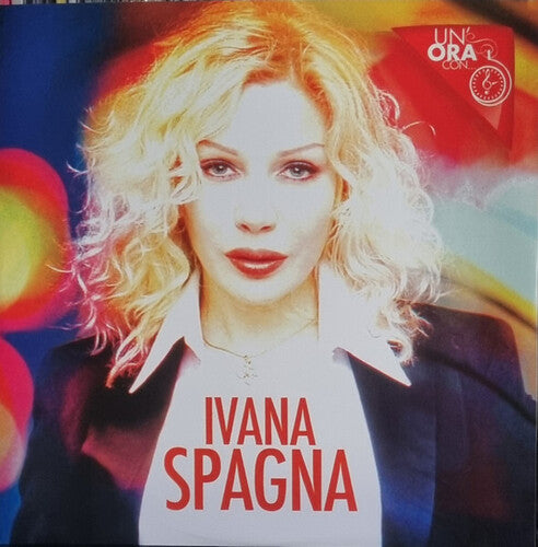 Spagna, Ivana: Un Ora Con