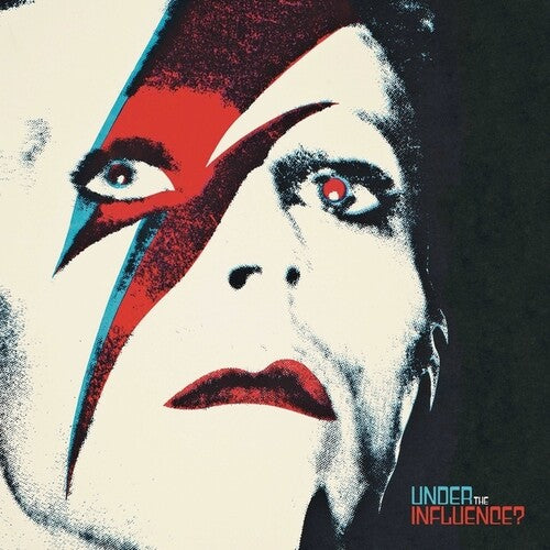 David Bowie: Under the Influence / Various: David Bowie: Under The Influence?