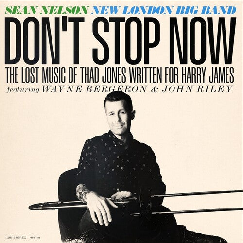 Nelson, Sean: Don't Stop Now