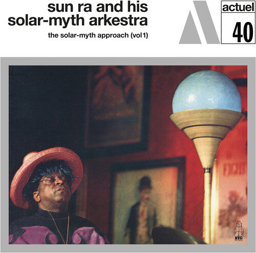 Sun Ra & His Solar-Myth Arkestra: Solar-myth Approach Vol. 1 - VINYL LP