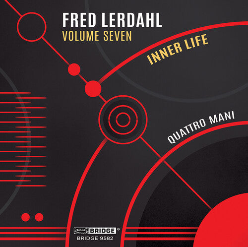 Quattro Mani: Music of Fred Lerdahl Vol. 7 - COMPACT DISCS