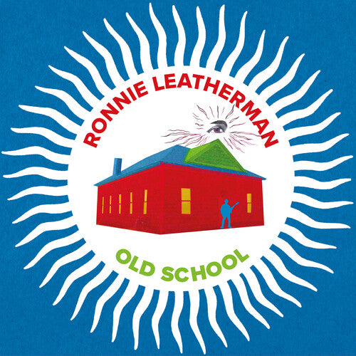 Ronnie Leatherman: Ronnie Leatherman & Friends-old School - VINYL LP