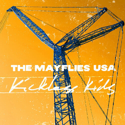 Mayflies USA: Kickless Kids