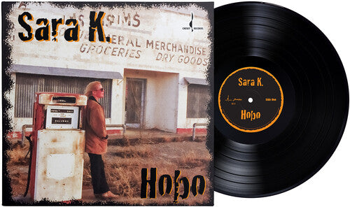 Sara K: Hobo - LP - VINYL LP