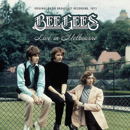 Bee Gees: Live In Melbourne / Radio Broadcast 1971