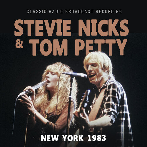 Nicks, Stevie / Petty, Tom: New York 1983 / Radio Broadcast - COMPACT DISCS