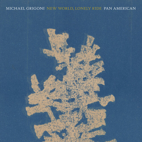 Grigoni, Michael / Pan American: New World, Lonely Ride