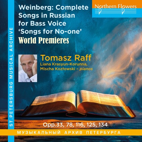 Raff, Tomasz / Krasyun-Korunna, Liana: Weinberg: Complete Songs in Russian for Bass Voice Songs for No-One