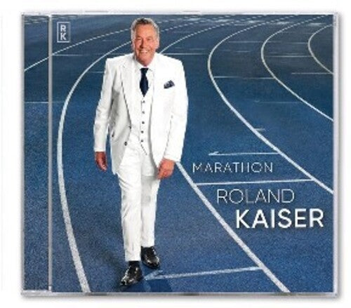 Kaiser, Roland: Marathon