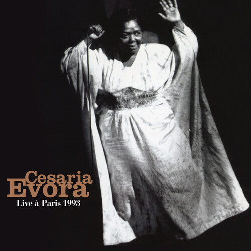 Evora, Cesaria: Live A Paris 1993