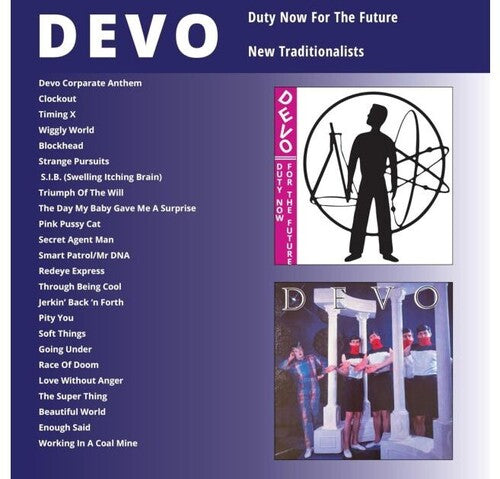 Devo: Duty Now For The Future / New Traditionalists
