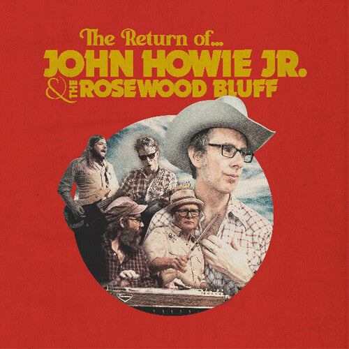 Howie Jr., John / Rosewood Bluff: The Return Of...