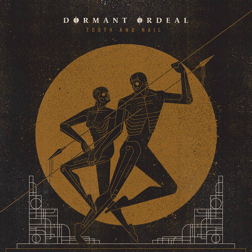 Dormant Ordeal: Tooth And Nail