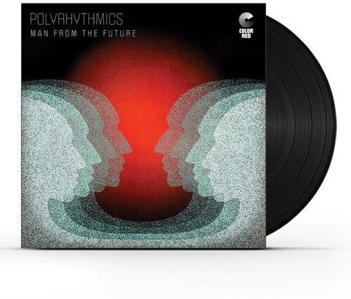 Polyrhythmics: Man From The Future - VINYL LP