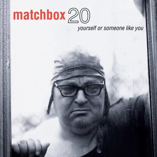 Matchbox Twenty: Yourself Or Someone Like You - VINYL LP