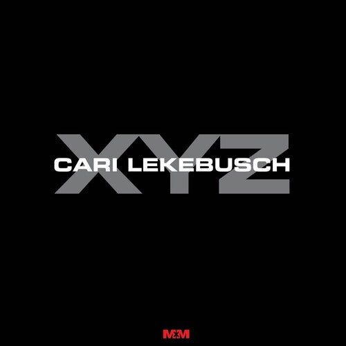 Cari Lekebusch: XYZ - VINYL LP