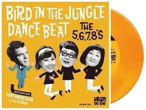 5.6.7.8.'s: Bird Dance Beat / Bird In The Jungle - 7-INCH SINGLE
