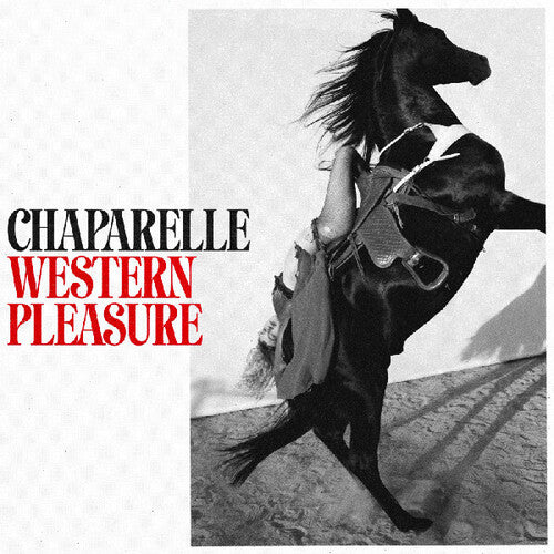 Chaparelle: Western Pleasure - VINYL LP