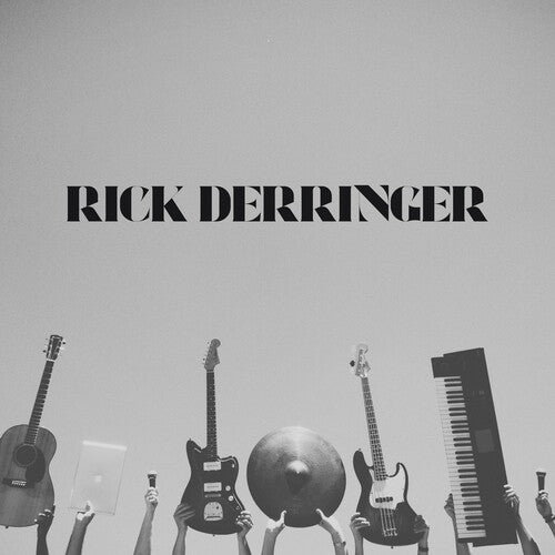 Rick Derringer: Rick Derringer's Greatest Hits - COMPACT DISCS