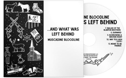 Muscadine Bloodline: ... AND WHAT WAS LEFT BEHIND