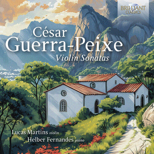 Teixeira Martins / Ribeiro: Guerra-Peixe: Violin Sonatas