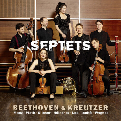 Sebastian Manz: Beethoven & Kreutzer Septets