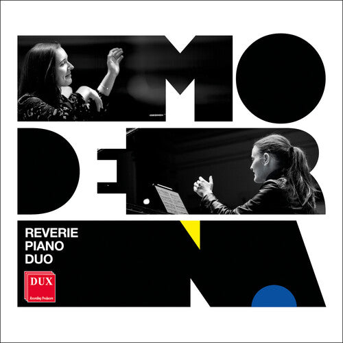 Reverie Piano Duo: Moderna - Reverie Piano Duo