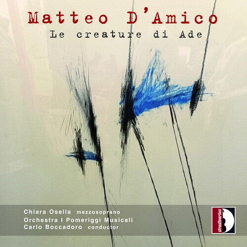 Orchestra I Pomeriggi Musicali: Matteo D'Amico: Le creature di Ade