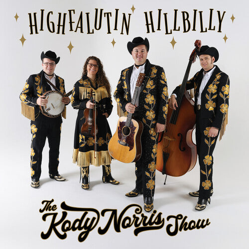 Kody Norris Show: Highfalutin Hillbilly