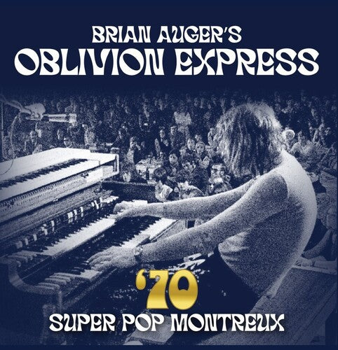 Auger, Brian / Oblivion Express: 70 Super Pop Montreux - VINYL LP