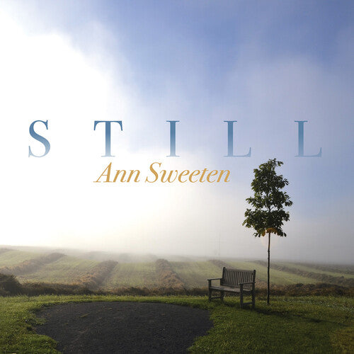 Ann Sweeten: Still - COMPACT DISCS