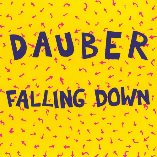Dauber: Falling Down