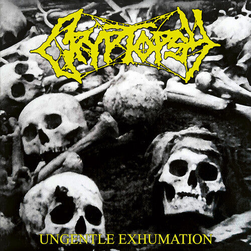 Cryptopsy: UNGENTLE EXHUMATION